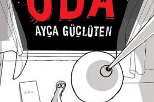 Ayça Güçlüten’den Bir Anlatı: Oda   