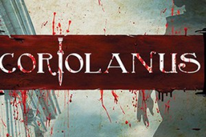 Coriolanus (İKSV TİYATRO FESTİVALİ 2016 OYUN TANITIMLARI)