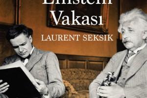 Laurent Seksik'ten Eduard Einstein Vakası