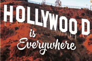 Hollywood’un Küreselleşmesini  İnceleyen ‘Hollywood is Everywhere’ Raflarda Yerini Aldı