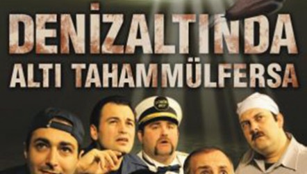Denizaltında Altı Tahammülfersa - İstanbul Kraliyet Tiyatrosu
