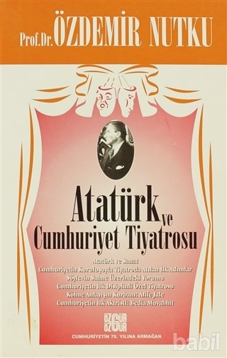 KİTAPLAR: Atatürk ve Cumhuriyet Tiyatrosu 
