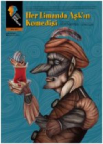 Her Limanda Aşkın Komedisi
