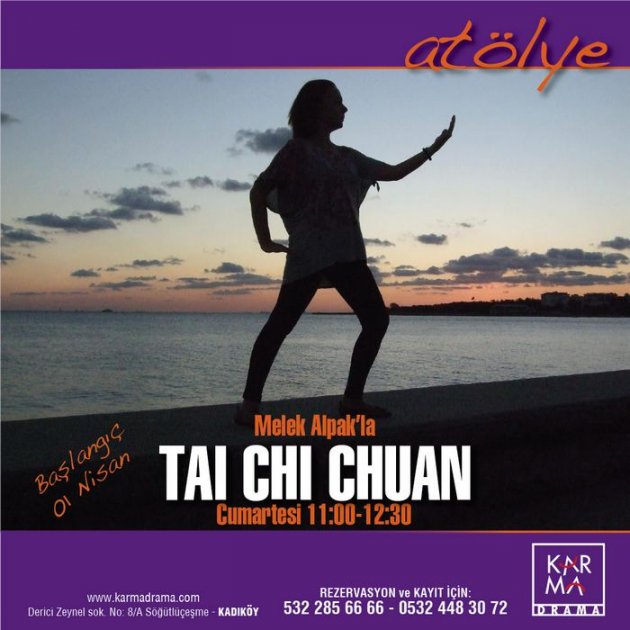 KarmaDrama'da Tai Chi Chuan Atölyesi Başlıyor