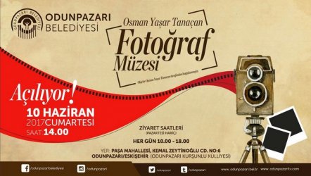 Osman Yaşar Tanaçan Fotoğraf Müzesi Açılıyor!