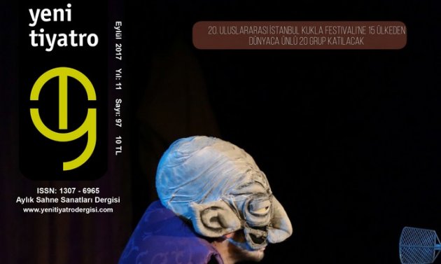 Yeni Tiyatro Dergisi'nin Eylül 2017, 97. Sayısı Çıktı