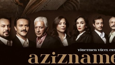 AZİZNAME, YARATICISININ EFSANE REJİSİYLE YENİDEN SEYİRCİYLE BULUŞUYOR!