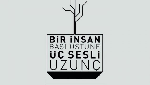 Bir İnsan Başı Üstüne Üç Sesli Üzünç