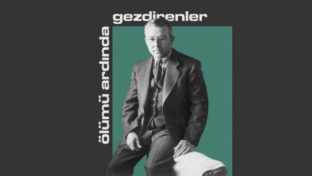 Ölümü Ardında Gezdirenler