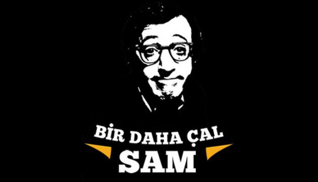 Bir Daha Çal Sam