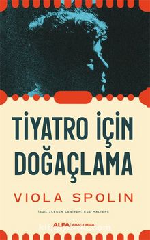 KİTAPLAR: Tiyatro İçin Doğaçlama