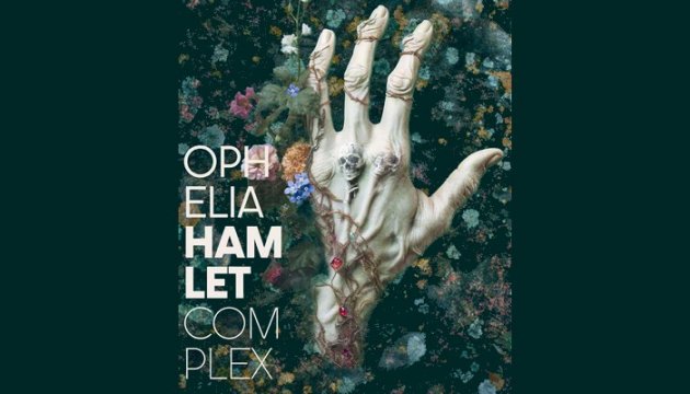 Ophelia - Hamlet Complex