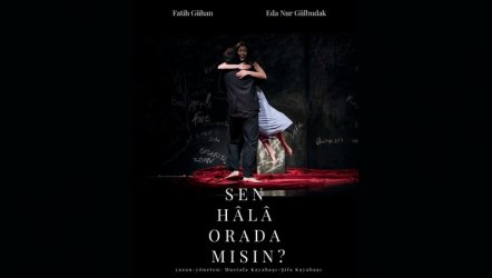 Sen Hala Orada Mısın? 