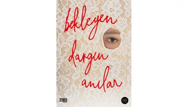 Bekleyen Dargın Anılar