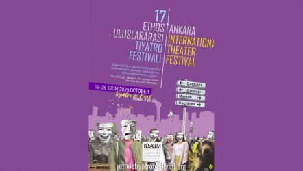 17. Ethos Ankara Uluslararası Tiyatro Festivali (2025)