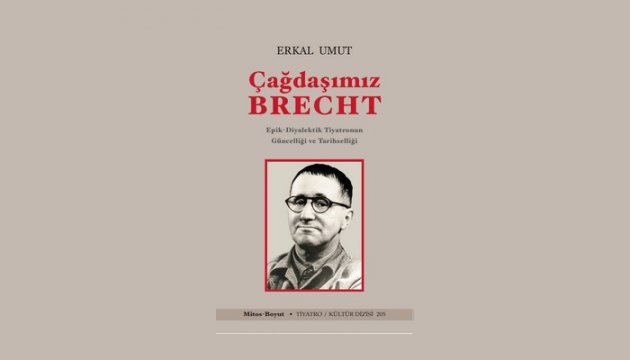 Çağdaşımız Brecht